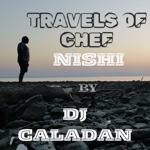 Travels of Chef Nishi