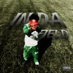 IN DA FIELD