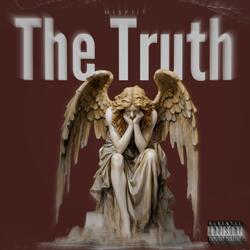 The Truth (interlude)