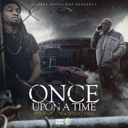 Once Upon a Time (feat. SfxEnt Deli)