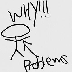 More Problems