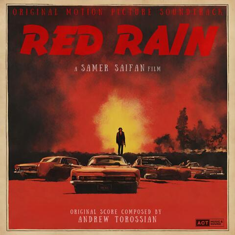 Red Rain (Original Motion Picture Soundtrack)