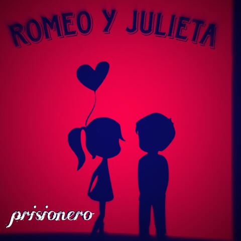Romeo y Julieta