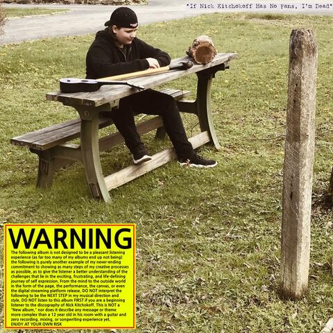 If Nick Kitchokoff Has No Fans I'm Dead (Collector's Edition)