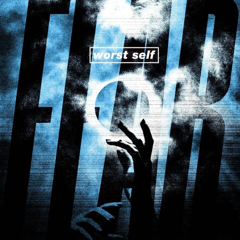 Fear