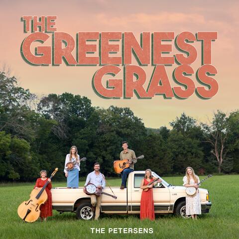 The Greenest Grass