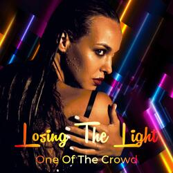 Losing The Light