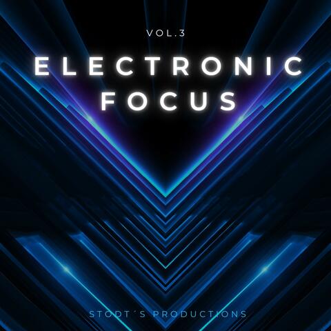Electronic Focus, Vol. 3