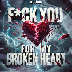 F you for my broken