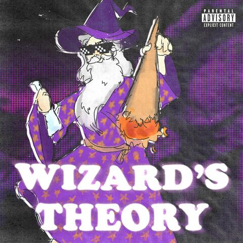 Wizard's Theory (feat. The Middlemen)