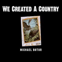 We Created a Country (horror story from BLOODALCOHOL: TEN TALES)
