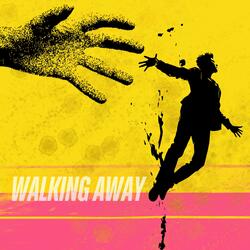 Walking Away