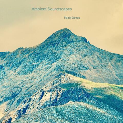 Ambient Soundscapes