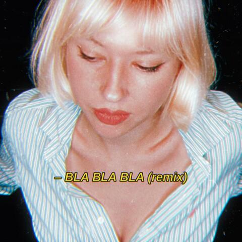 Palabras BLA BLA BLA (remix)