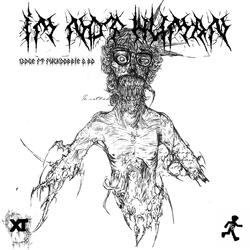 I'm Not Human (feat. fuckdobbie & Disrespect Boyz)
