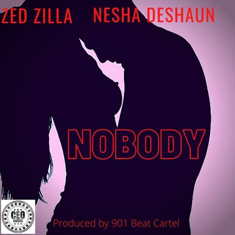 Nobody (feat. Nesha Deshaun)