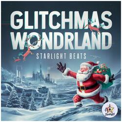Glitchmas Wonderland