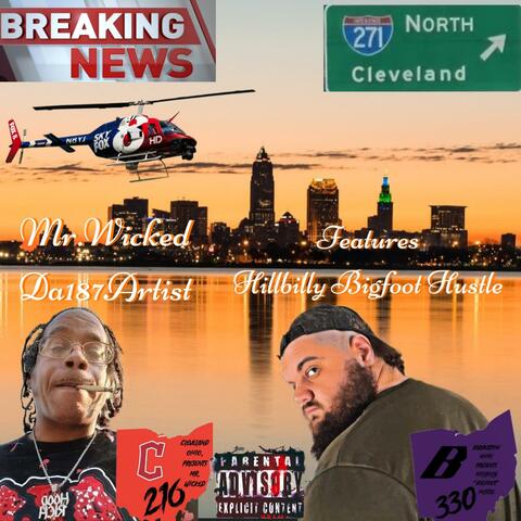 Breaking News (feat. "Hillbilly "Bigfoot" Hustle")