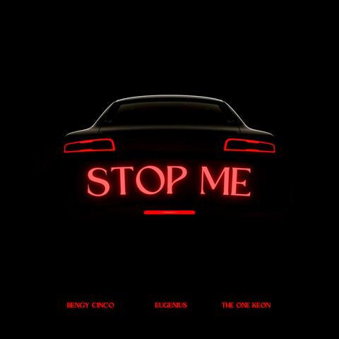 STOP ME