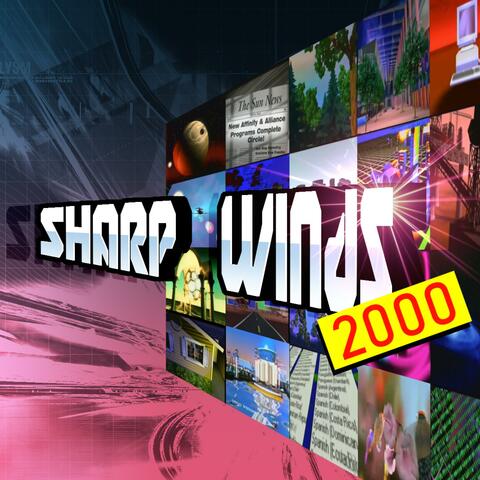 Sharp winds 2000