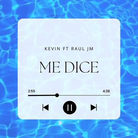 Me dice (feat. Jota M1 & RaulR)