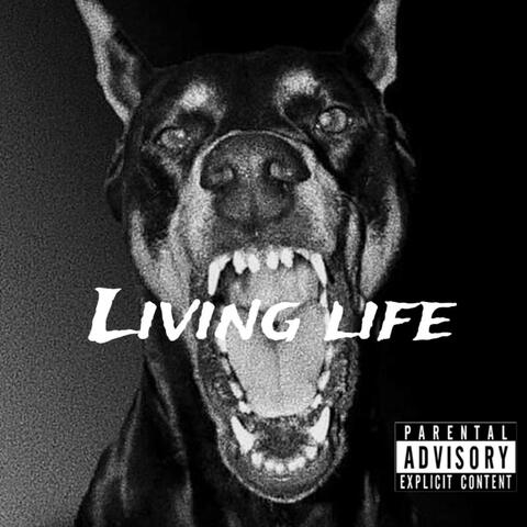 LIVING LIFE.