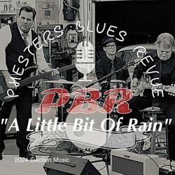 A Little Bit Of Rain