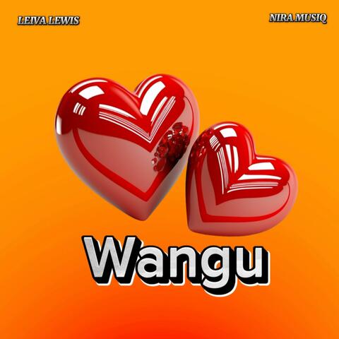 Wangu (feat. Nira Musiq)
