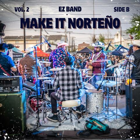 Make it Norteño Vol. 2 (Side B)