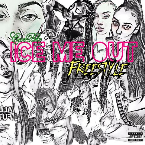 Ice Me Out (Freestyle)