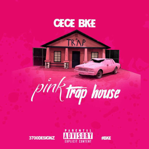 Pink Trap House