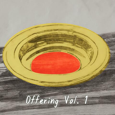 Offering, Vol. 1
