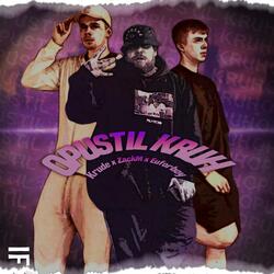 Opustil kruh (feat. ZackM & EuforBoy)