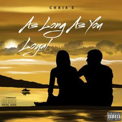 As Long As You Loyal (feat. Tybaby)