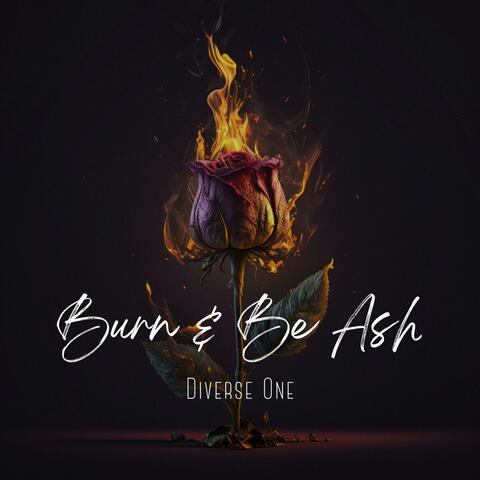 Burn & Be Ash