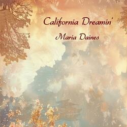 California Dreamin'