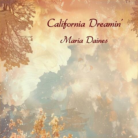 California Dreamin'