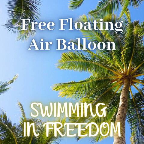 Swimming In Freedom
