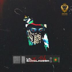 Lil Bangladesh (feat. Lit Slick)