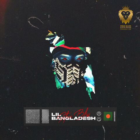 Lil Bangladesh (feat. Lit Slick)