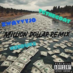 Million Dollar (feat. TGTheGoat & NSE Duke)