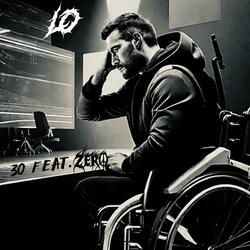 30 (feat. Zero)