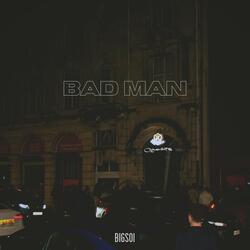 Bad Man