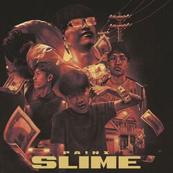 SLIME (feat. PAPZILLA, P$L & takekillah)