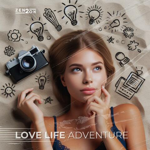 Love Life Adventure (Radio Edit)
