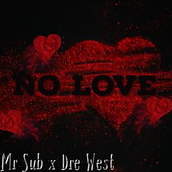 No Love