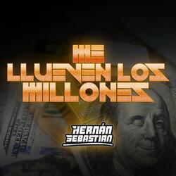 Me llueven los millones
