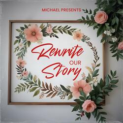 Rewrite Our Story