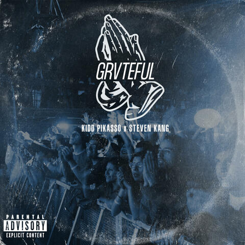 GRVTEFUL (feat. Steven Kang)