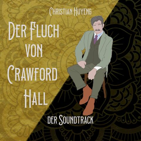 Der Fluch von Crawford Hall (Original Book Soundtrack)